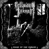 Image 1 of FULLMOON TYRANT “Night Of The Tyrant” CD