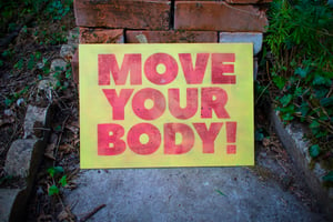 Move Your Body (stencil art)