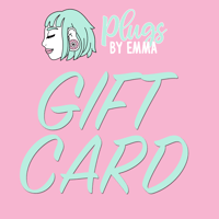 Plugs By Emma E-Gift Card