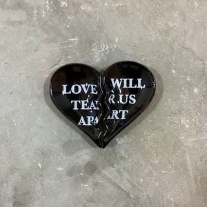 LOVE WILL TEAR US APART TRAY