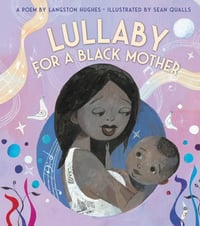 Lullaby (For a Black Mother)