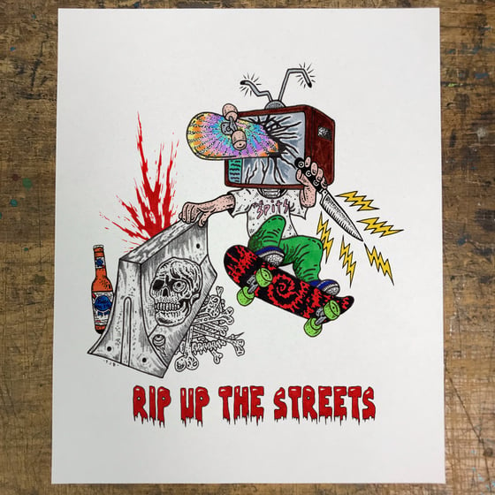 Image of RIP UP THE STREETS PRINT