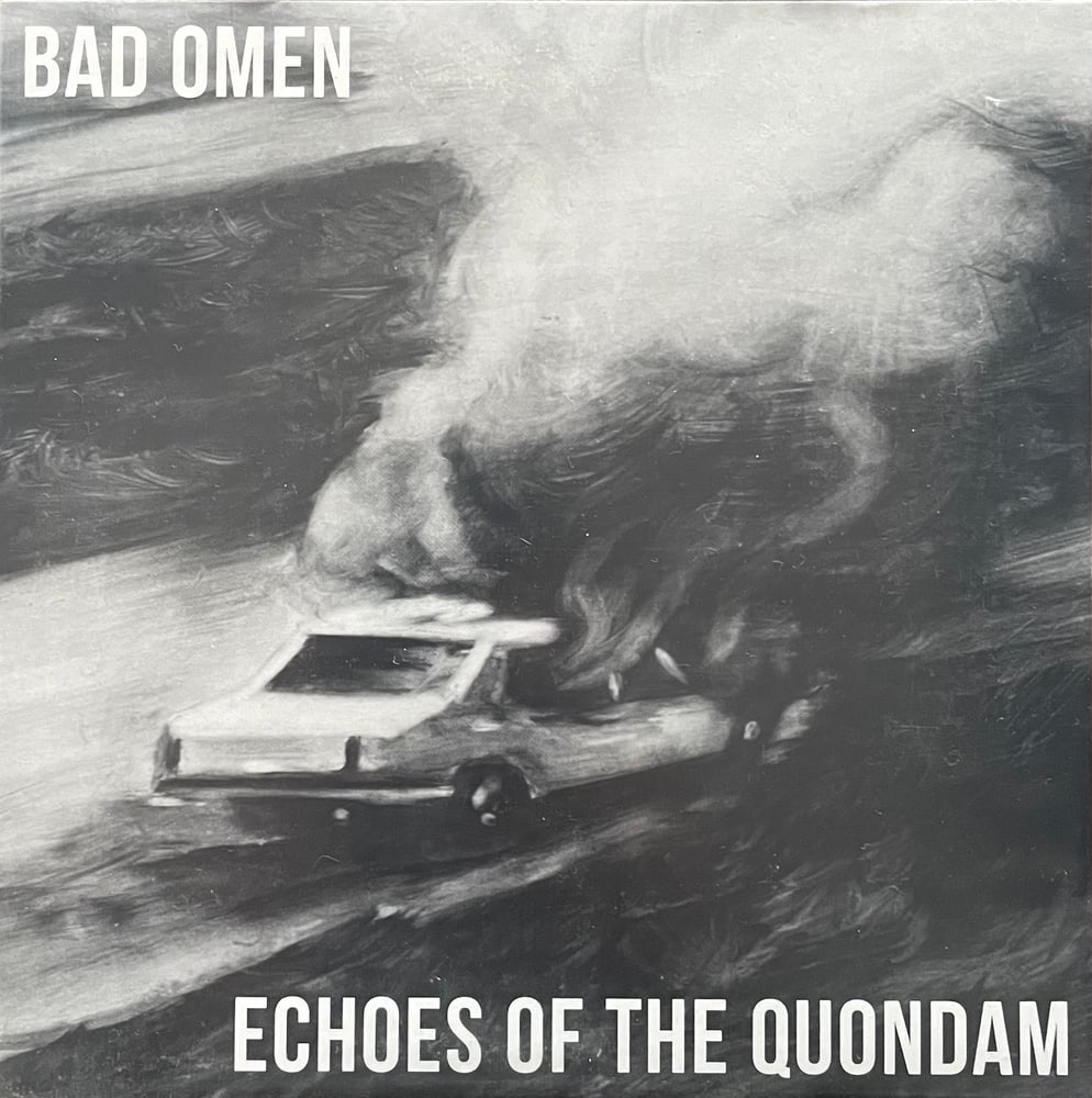 Image of Bad Omen - Echoes Of The Quondam Vinyl 7"