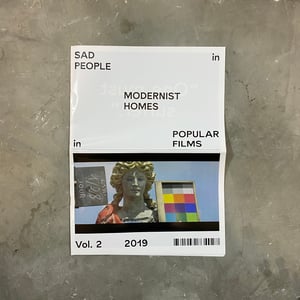 SAD PEOPLE IN MODERNIST HOMES IN POPULAR FILMS VOLUME 2 PUBLICATION