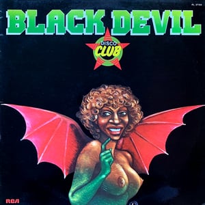 Black Devil – Disco Club (RCA – PL 37164 - France - 1978)