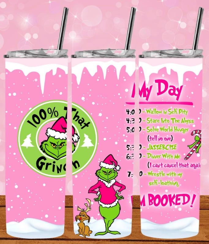 My Day Grinch Pink Tumbler