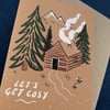 "Let's Get Cosy" Greetings Card by Charis Raine Illustration 