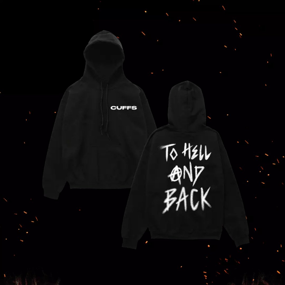 Image of CUFFS TO HELL AND BACK HOODIE 