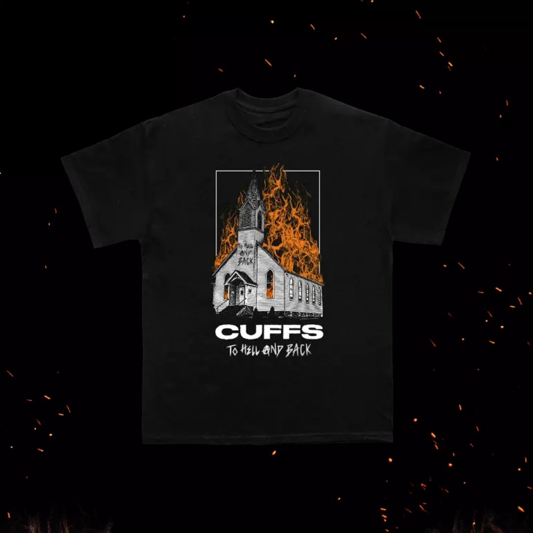 Image of CUFFS TO HELL AND BACK TEE 