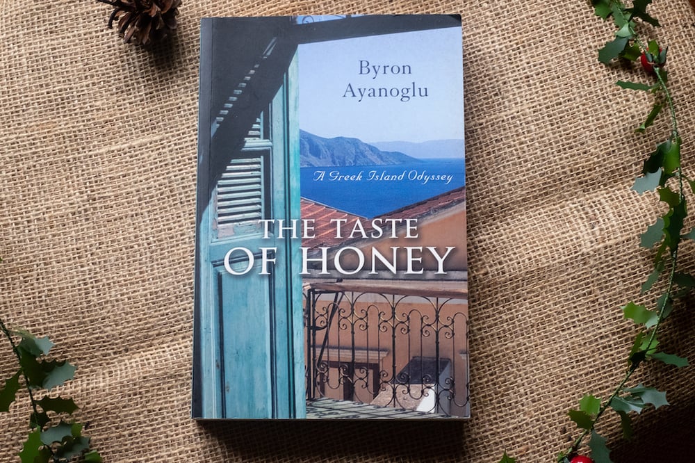 Image of The Taste of Honey - A Greek Island Odyssey by Byron Ayanoglu