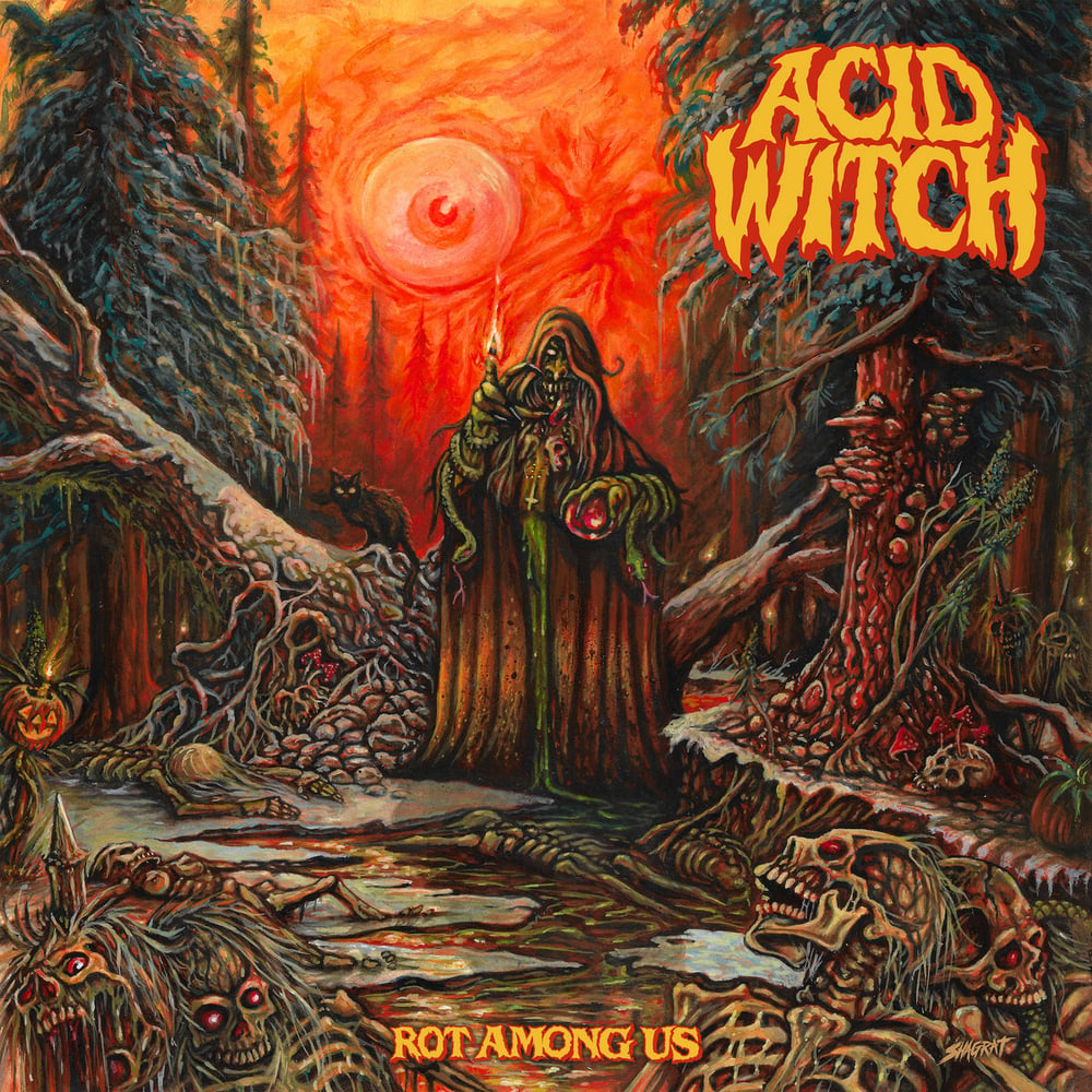 ACID WITCH - ROT AMONG US