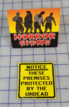 These premises protected by undead magnet