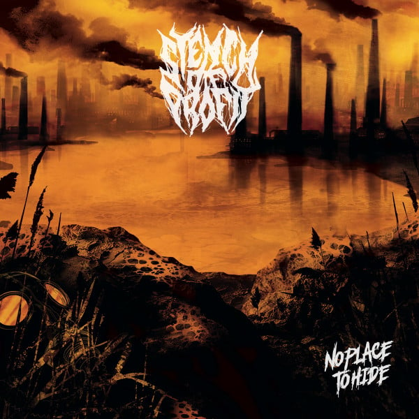 Image of STENCH OF PROFIT - No Place To Hide CD