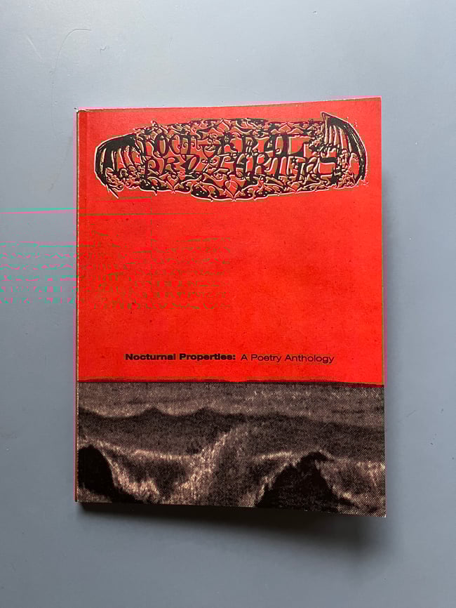 Nocturnal Properties: A Poetry Anthology.
