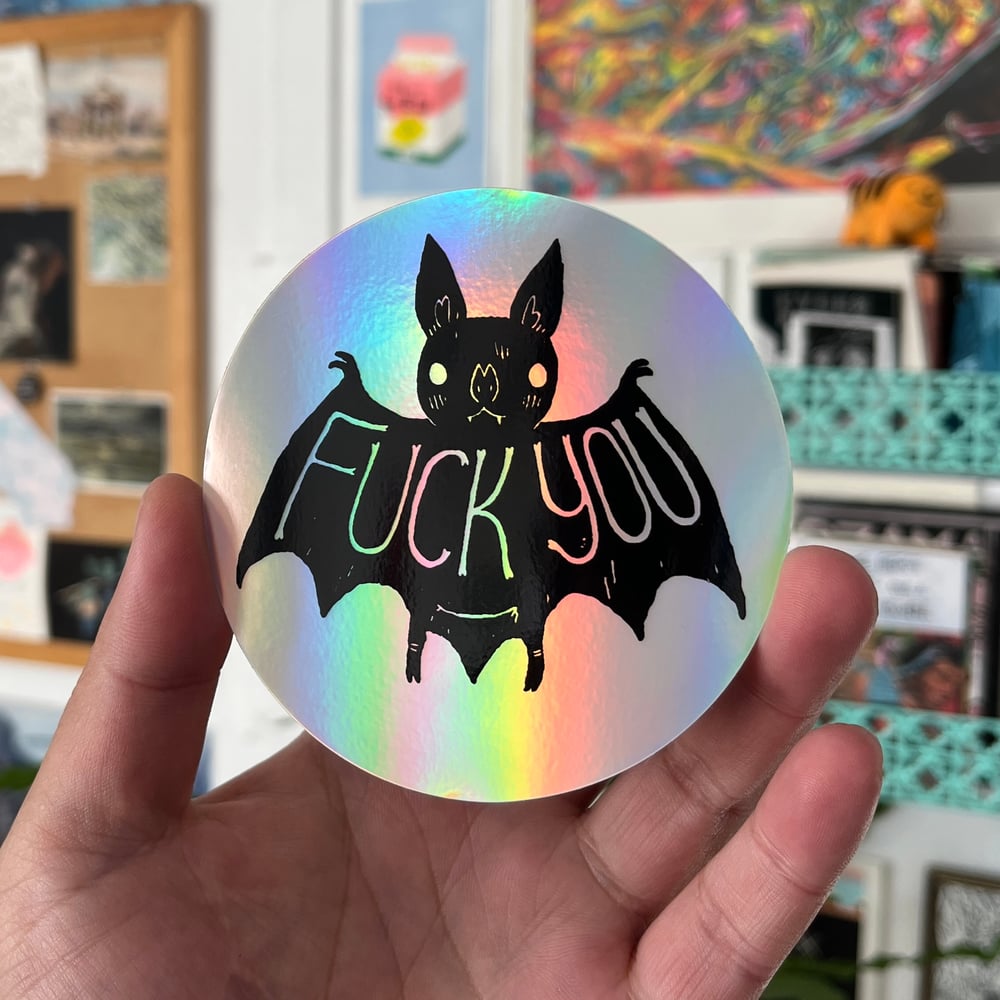Image of Holographic Fuck You Bat Sticker