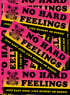 No Hard Feelings bumper sticker Image 2