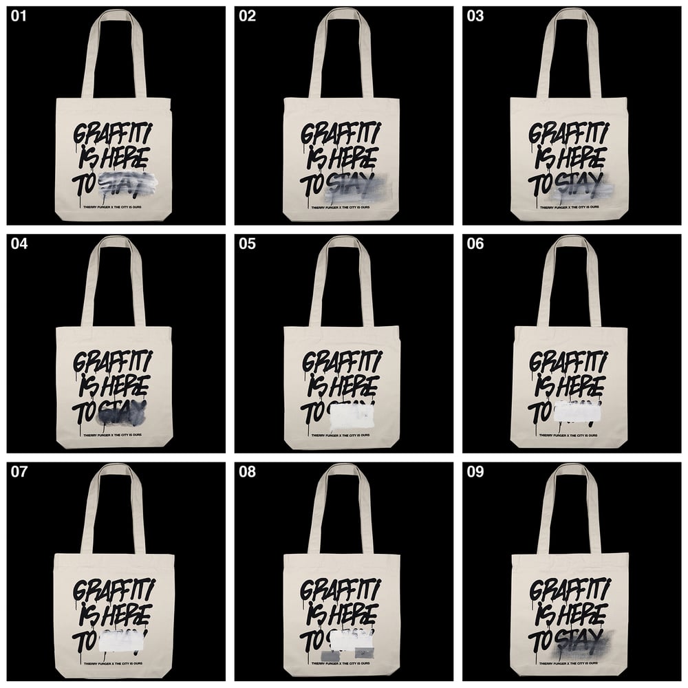 GRAFFITI IS HERE TO STAY - Limited Edition Tote Bag