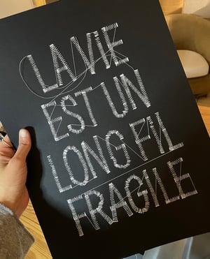 LA VIE EST UN LONG FIL FRAGILE - Original