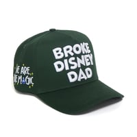Image 3 of Broke Disney Dad SnapBack (G)