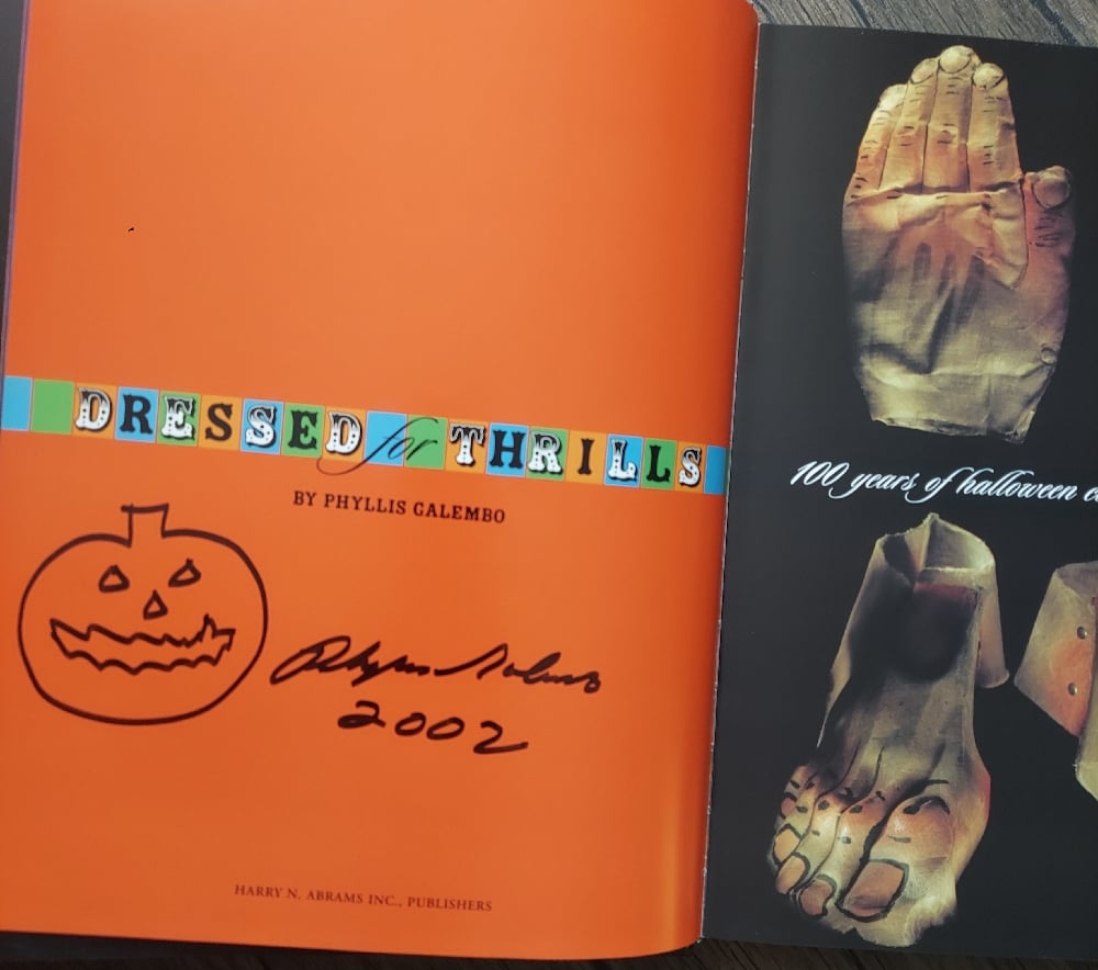 Dressed for Thrills: 100 Years of Halloween Costumes and Masquerade - SIGNED