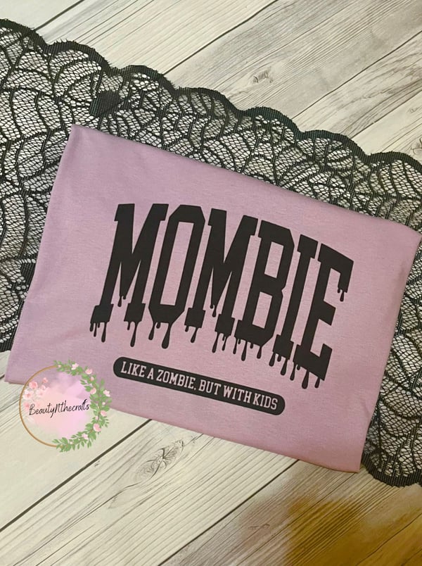 Image of Mombie T-Shirt