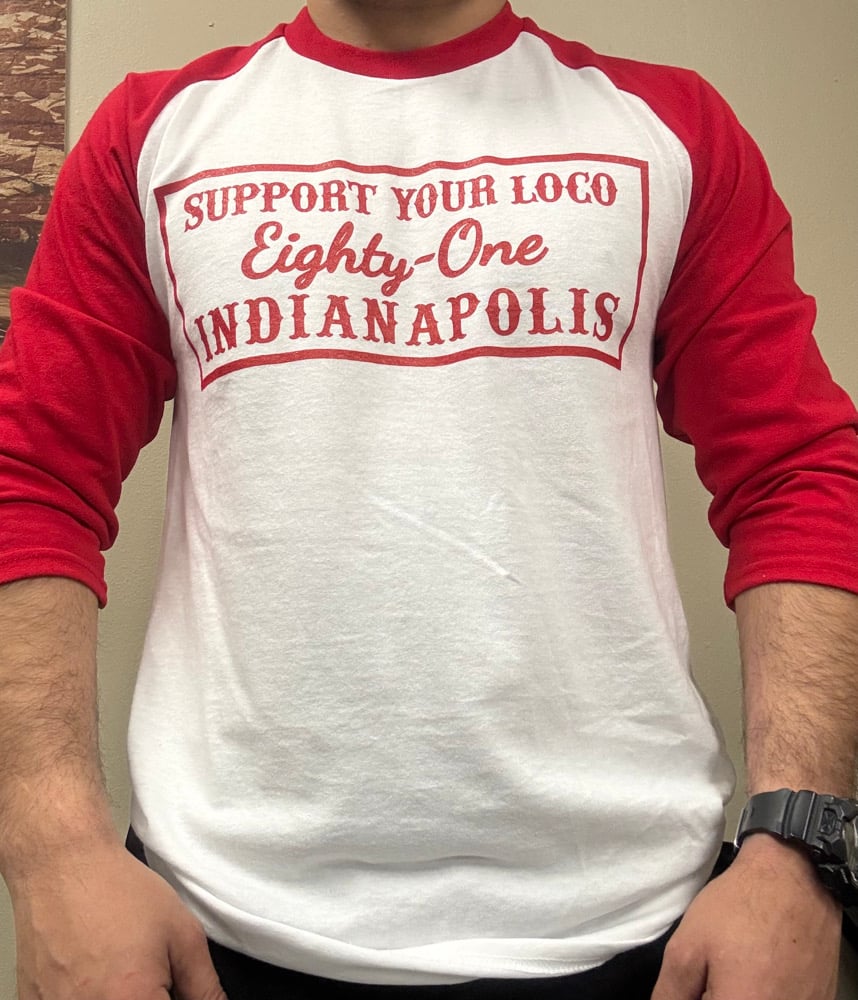 Image of Support Loco INDY Eighty-One 3/4 sleeve Tee