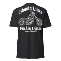 Image 1 of Blowin Lines Fuckin Dimes T 