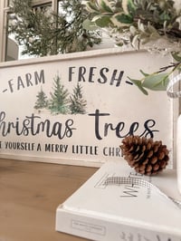 Image 2 of Farm Fresh Trees Sign