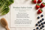 Produce Safety Guide: How to Wash Fruits and Vegetables 