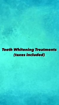 Image 1 of Teeth Whitening Treatments (Tax included)