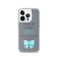 Image 4 of Psalms 46:5 God Is Within Her Gray + Blue Case for iPhone