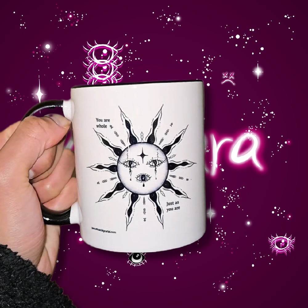 Image of Mug " you are whole just as you are "