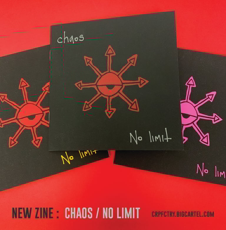 zine 2: chaos / no limit (magick themed)