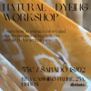 NATURAL DYEING WORKSHOP