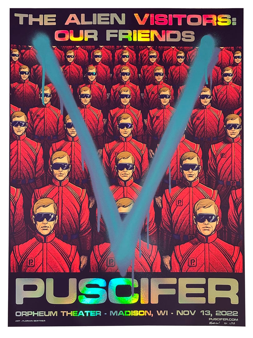 "Puscifer" 2022 tour Poster FOIL Artist Edition (Remarqued) Florian