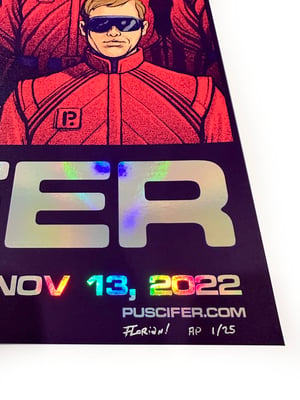 Image of "Puscifer" 2022 tour Poster -FOIL Artist Edition  (Remarqued)