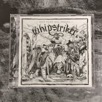 Image 2 of Whipstriker "Only Filth Will Prevail" CD