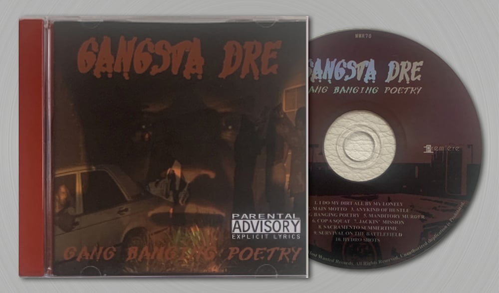 Image of CD: Gangsta Dre - Gang Banging Poetry 1995-2022 REISSUE (Sacramento, CA)