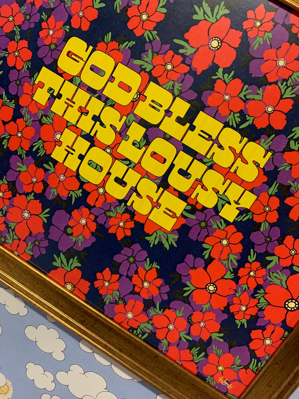 God Bless this Lousy House- 11 x 14 print