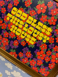 Image 5 of God Bless this Lousy House- 11 x 14 print