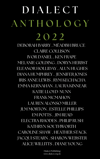 Dialect Anthology 2022