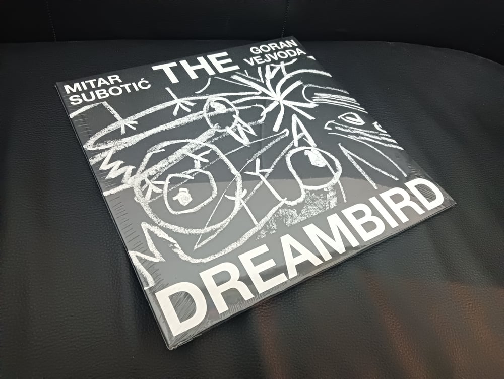 Mitar Subotic, Goran Vejvoda-The Dreambird 2XLP (LA-004,Lugar Alto ...
