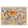 PUNKS CRY TOO