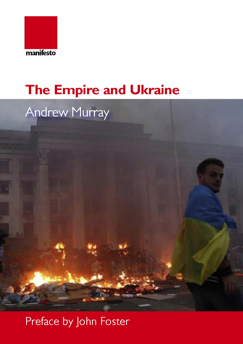 The Empire and Ukraine
