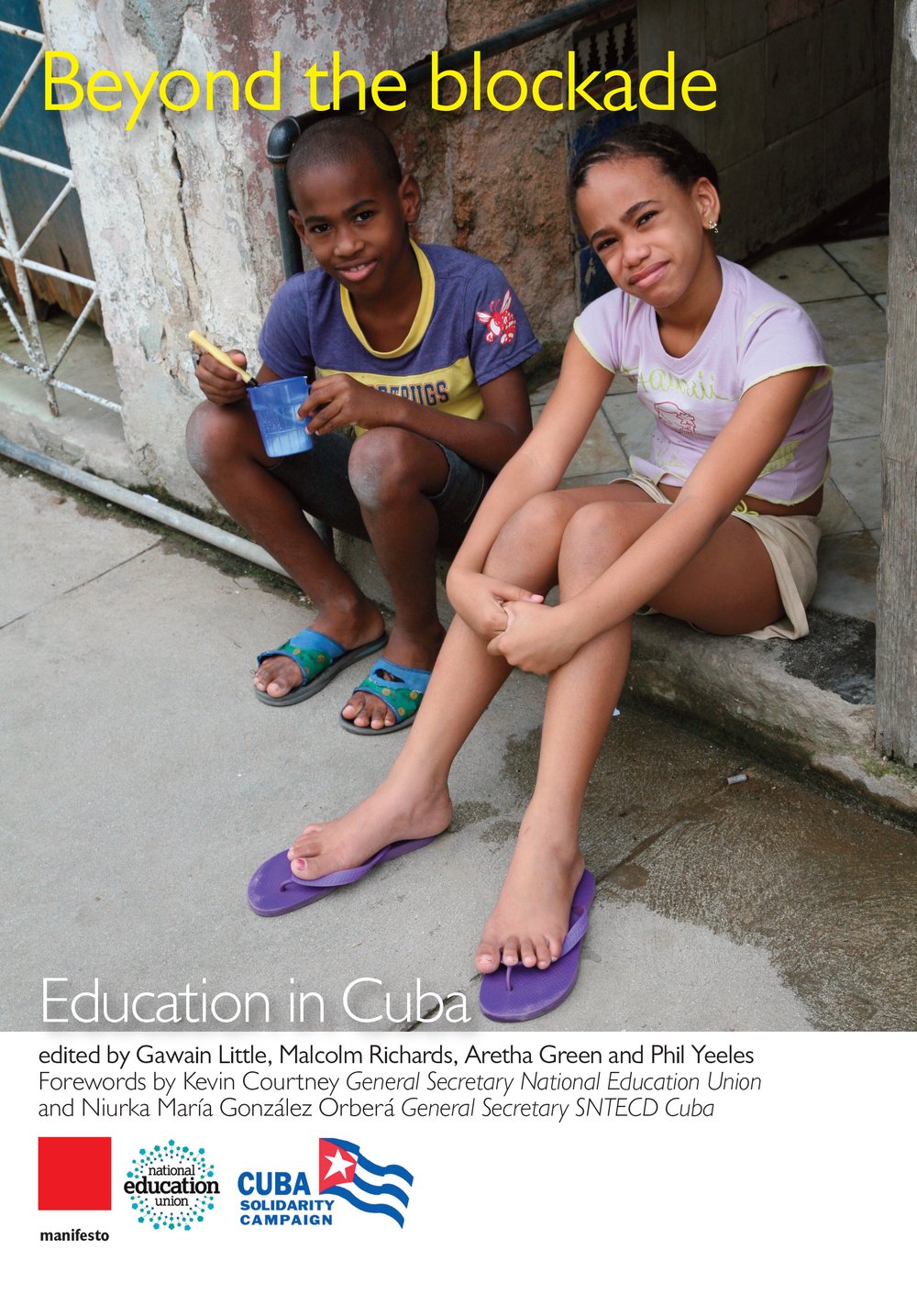 Beyond the blockade: education in Cuba