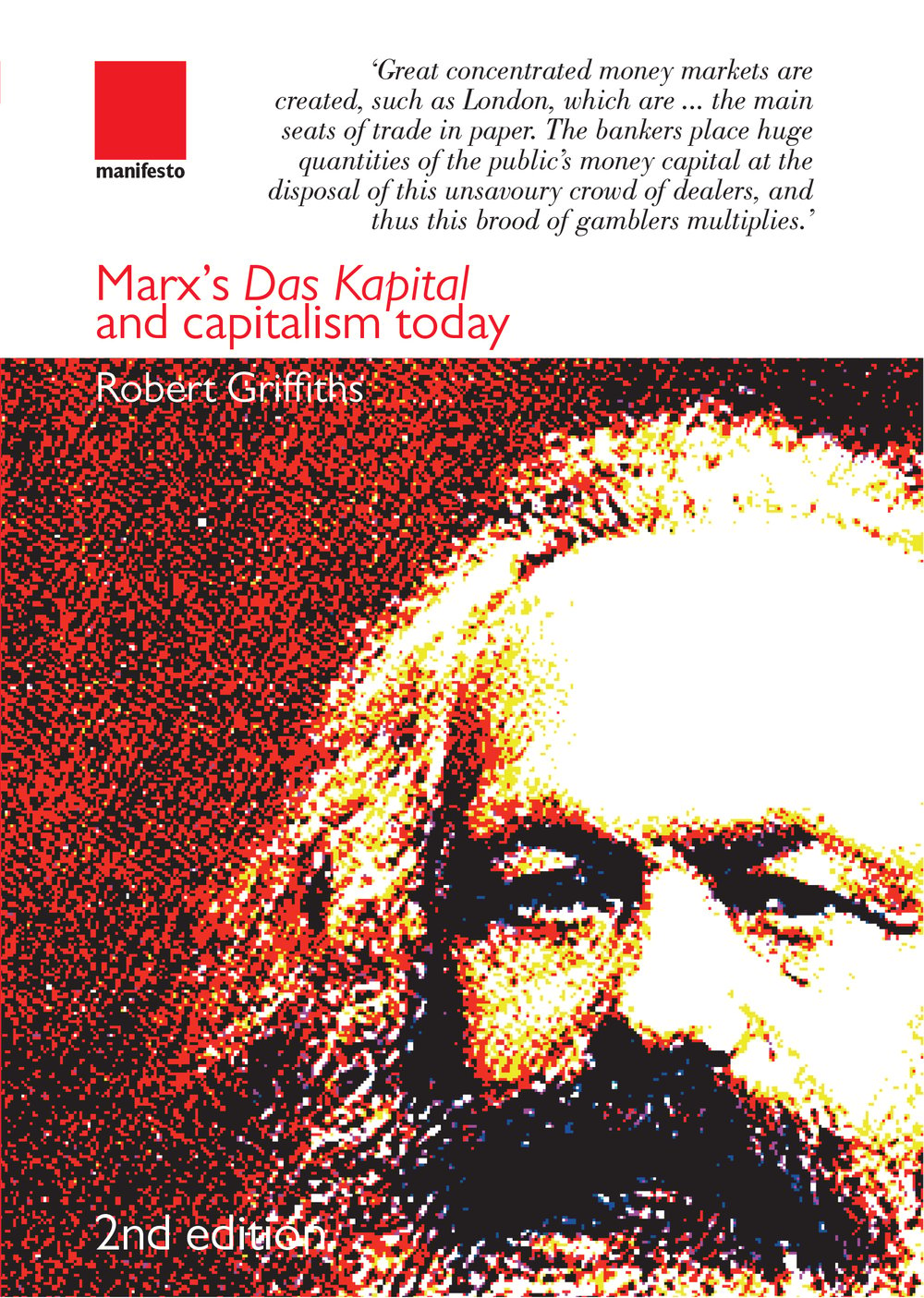 Marx’s Das Kapital and capitalism today