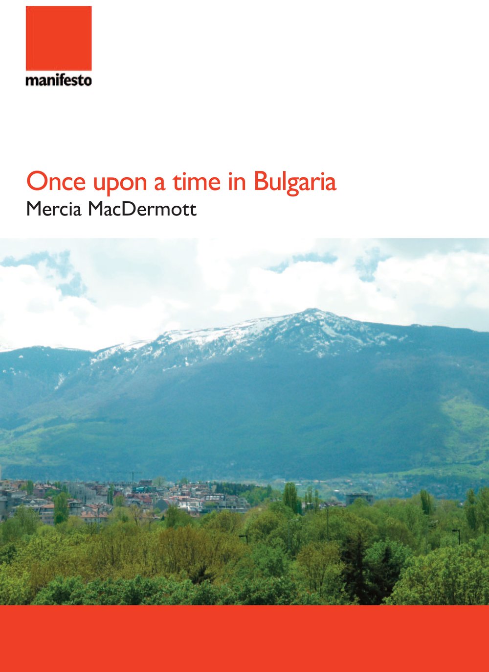 Once upon a time in Bulgaria