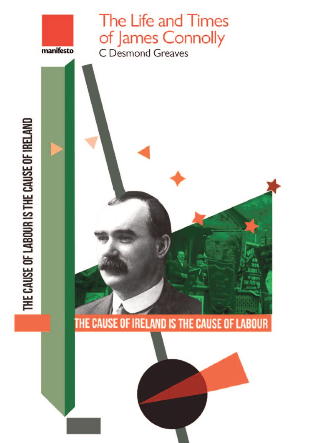The life and times of James Connolly