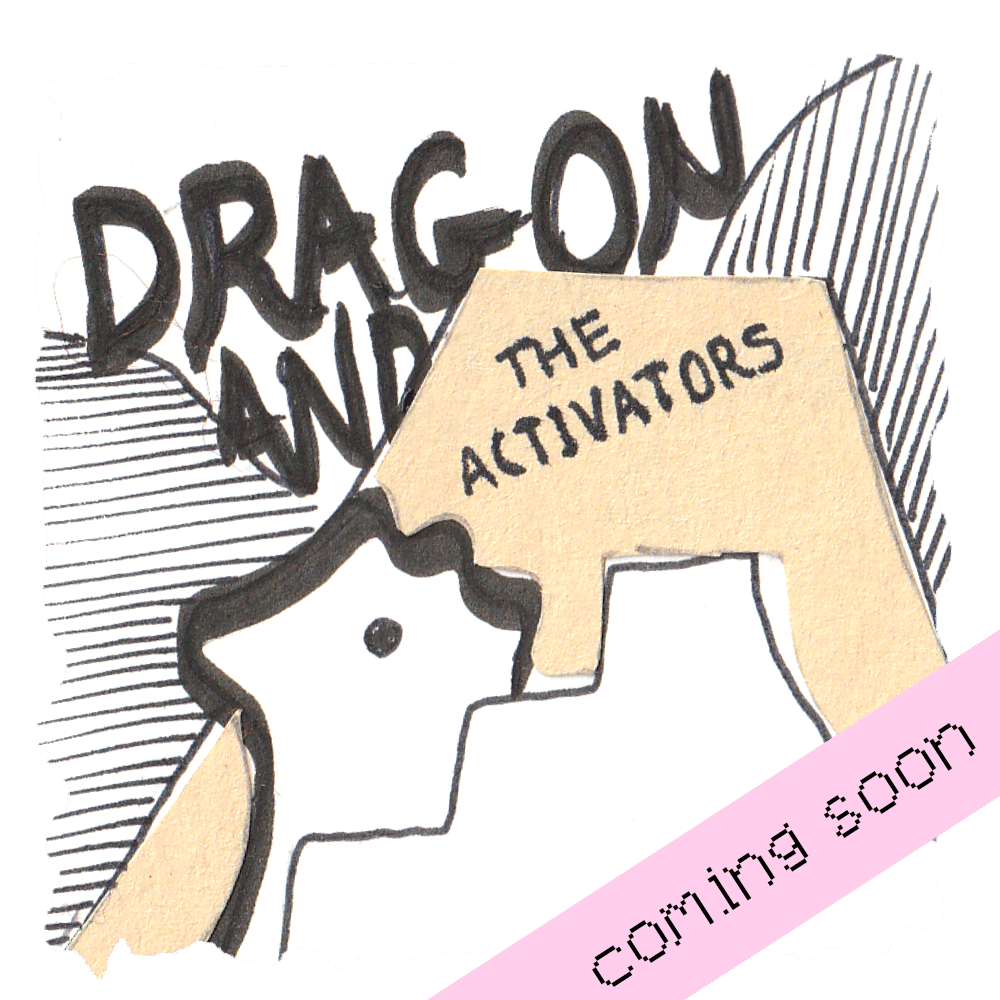Image of Dragon & The Activators