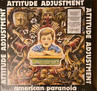 Image 1 of ATTITUDE ADJUSTMENT - "American Paranoia" LP